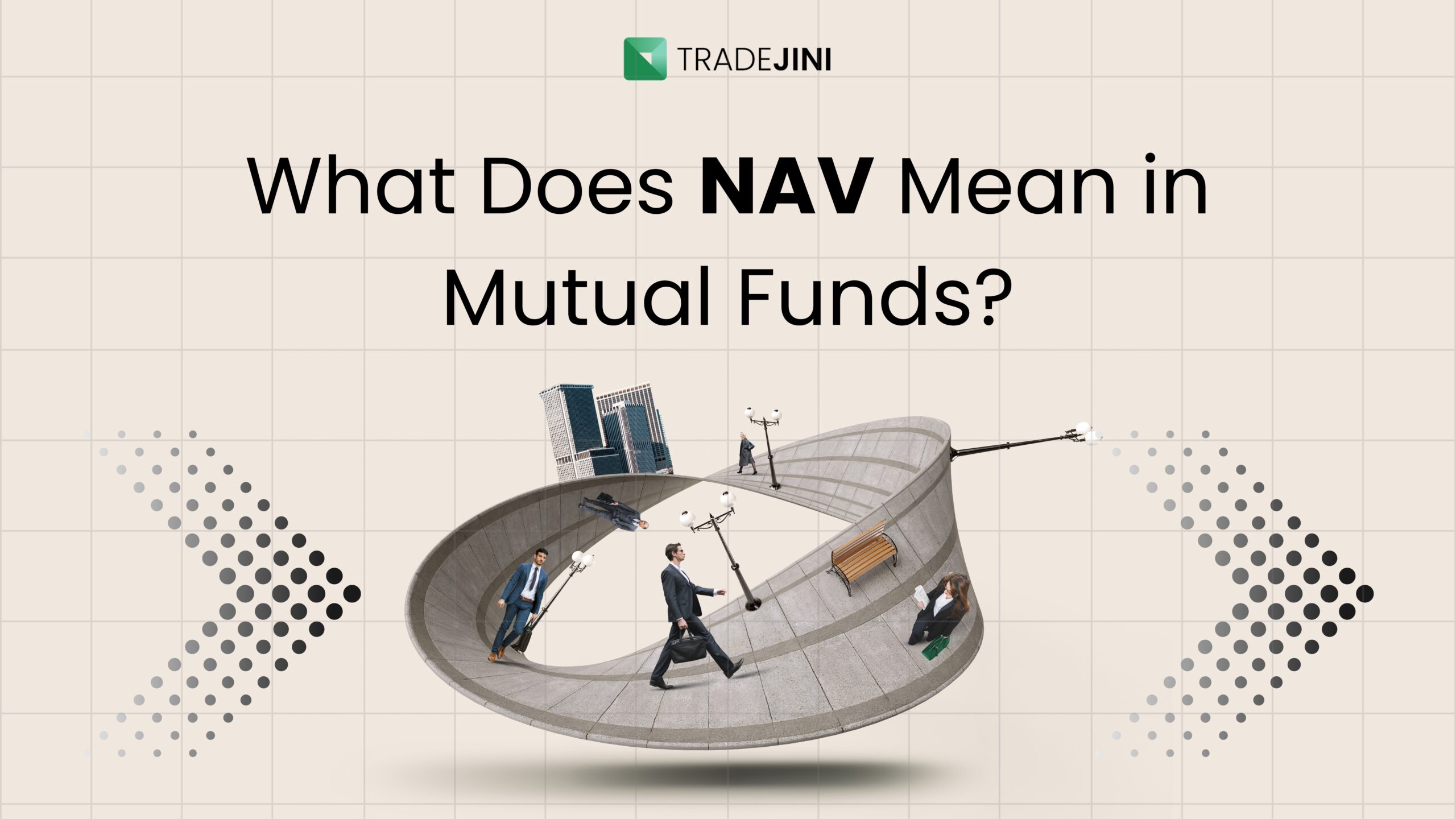 Read more about the article What Does NAV Mean in Mutual Funds?