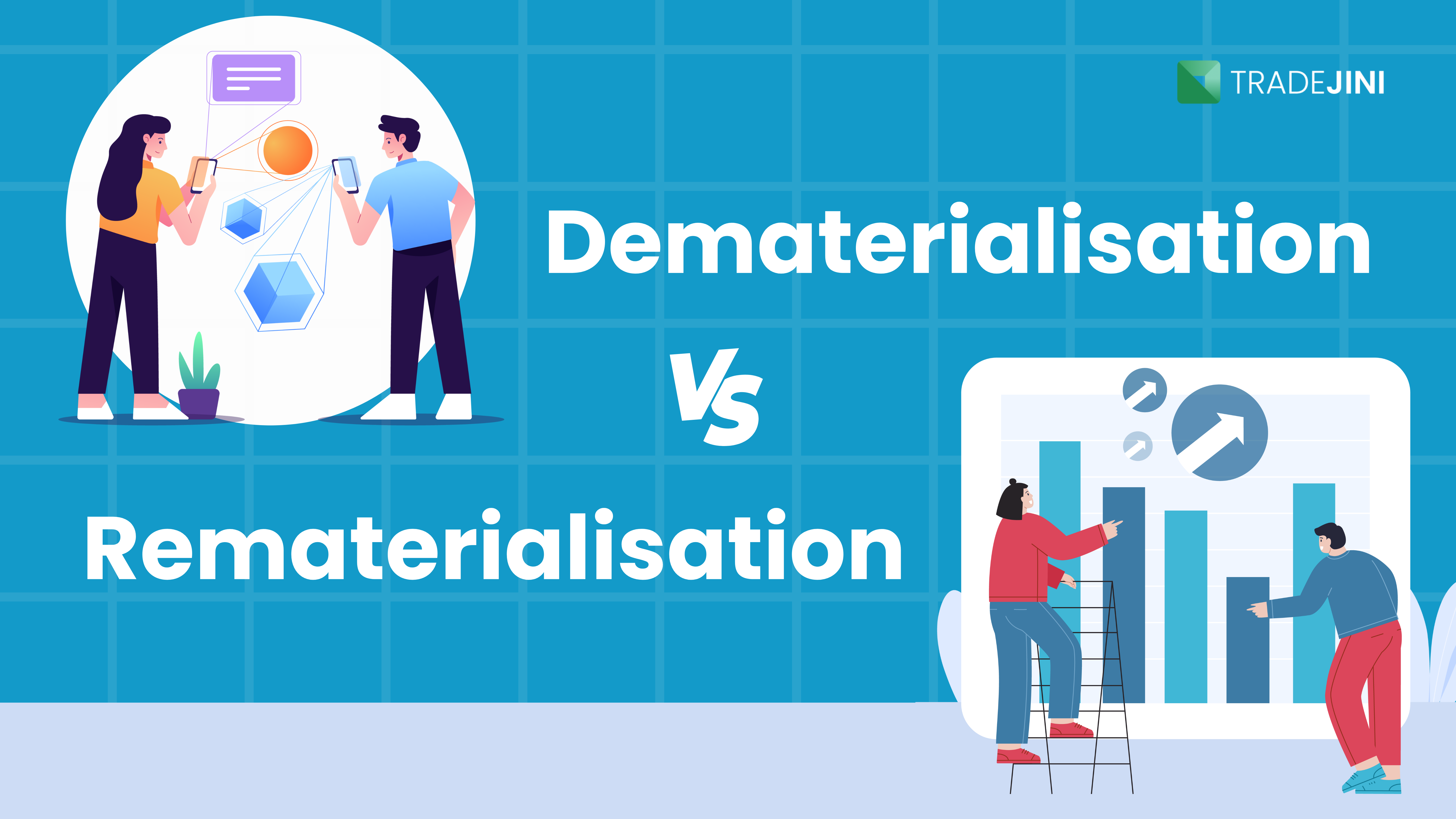 Dematerialisation and Rematerialisation of Shares