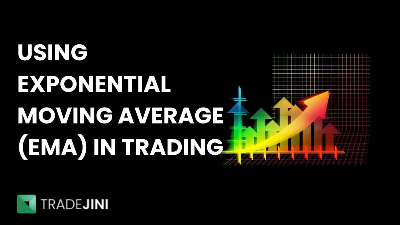 Read more about the article What is EMA in Trading? How to Use Exponential Moving Average With Formula