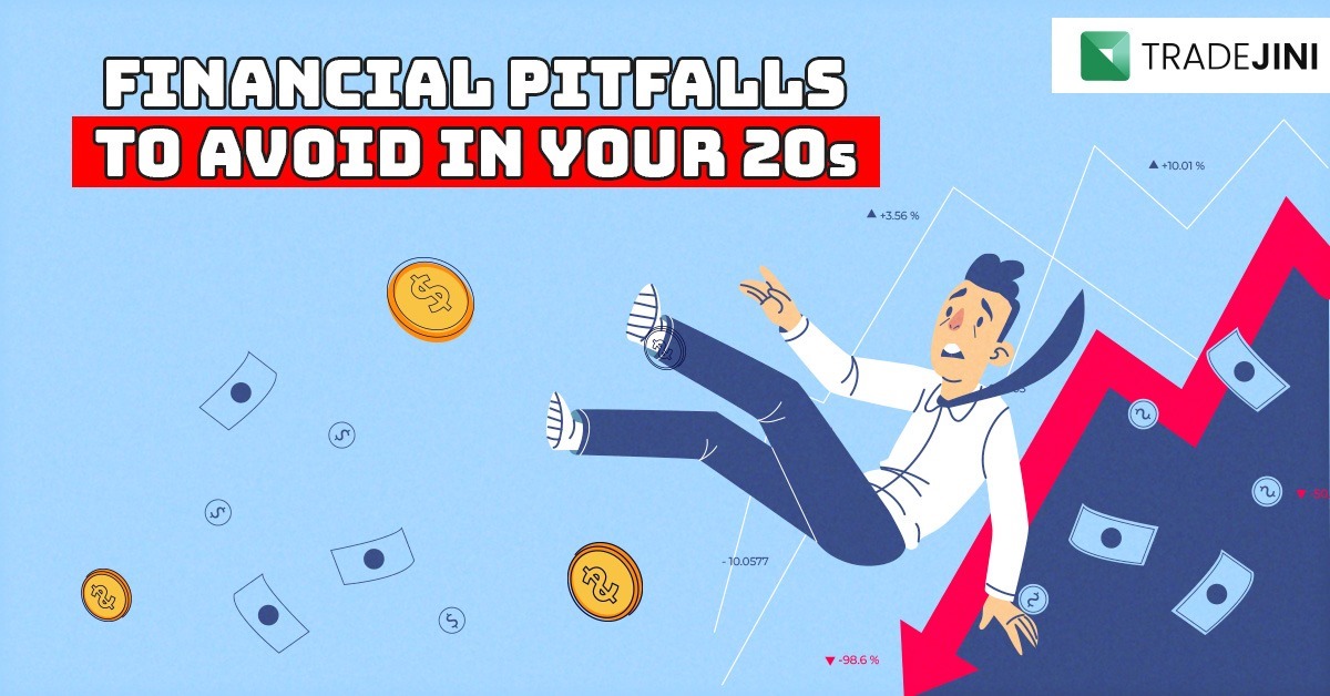 You are currently viewing  Financial pitfalls to avoid in their 20s