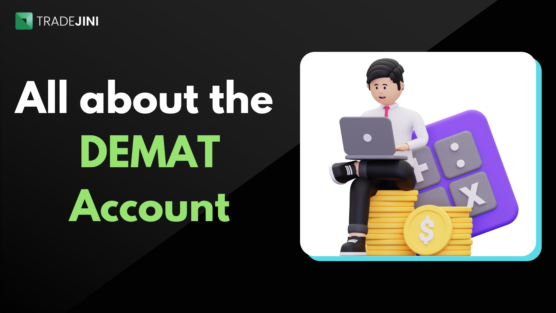 All about a Demat Account