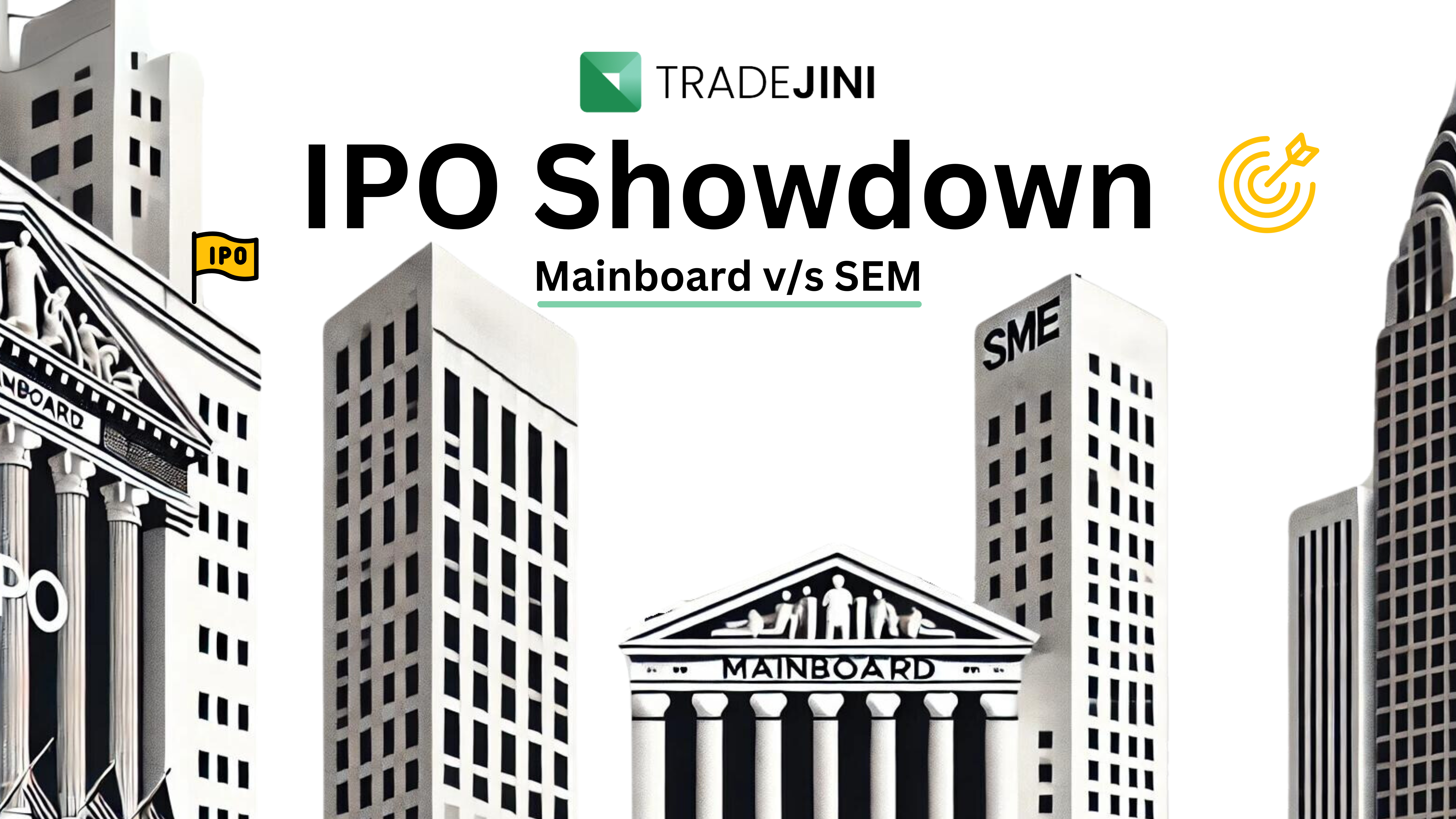 Read more about the article IPO Showdown: Difference Between SME IPO and Mainboard IPO