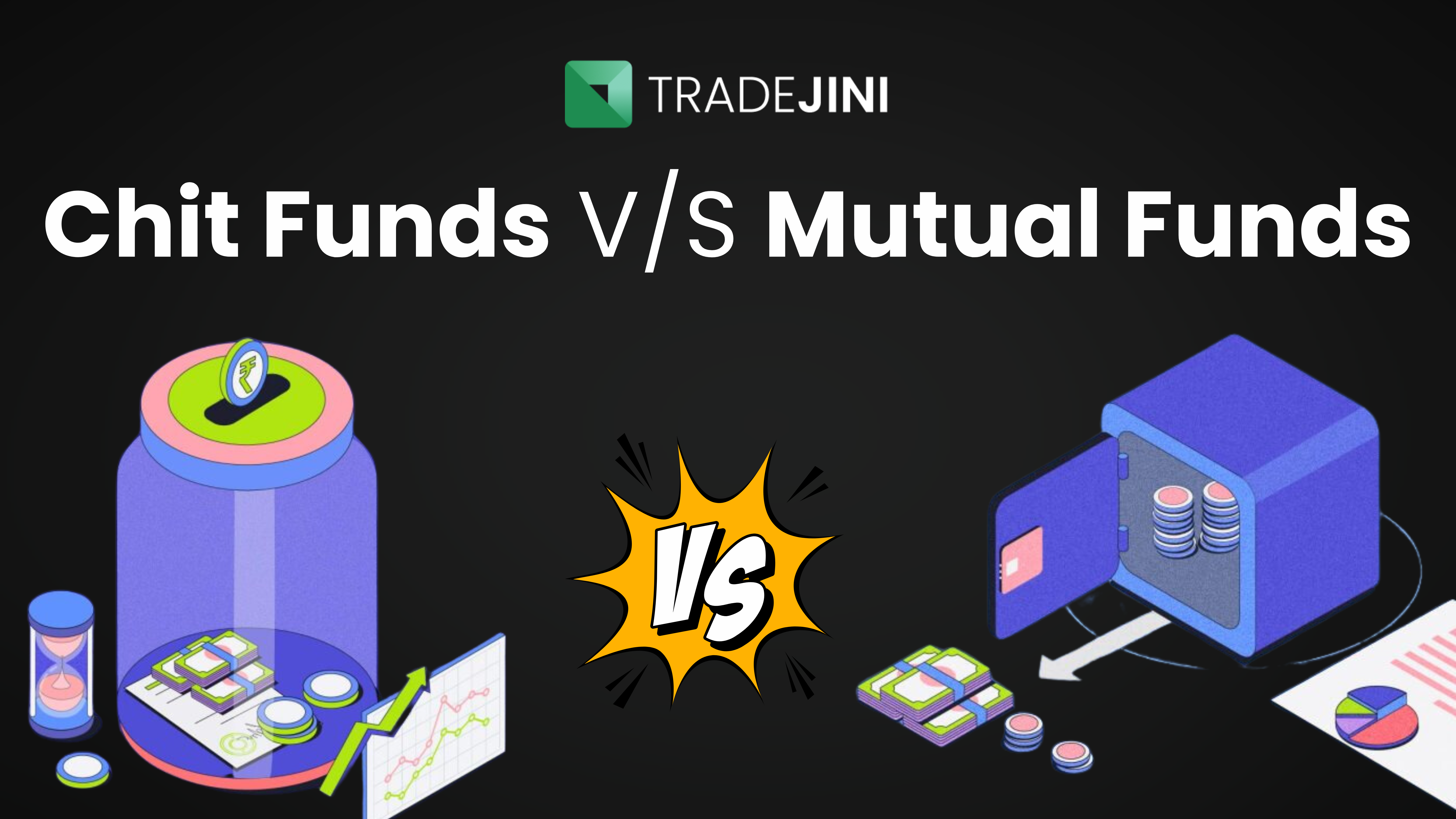 You are currently viewing Understanding the Key Differences Between Chit Funds and Mutual Funds