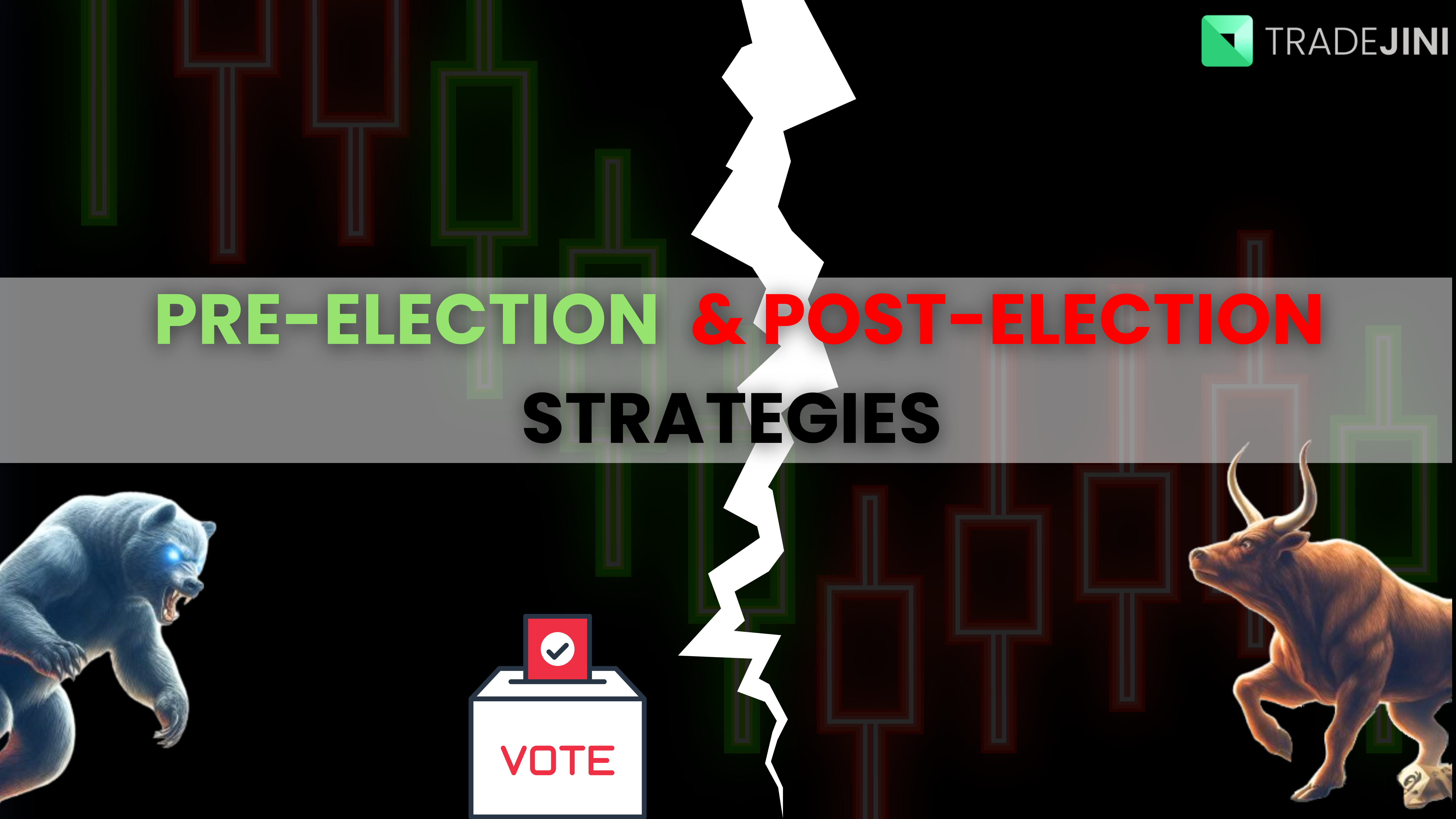 Read more about the article Investing for the pre and post election periods