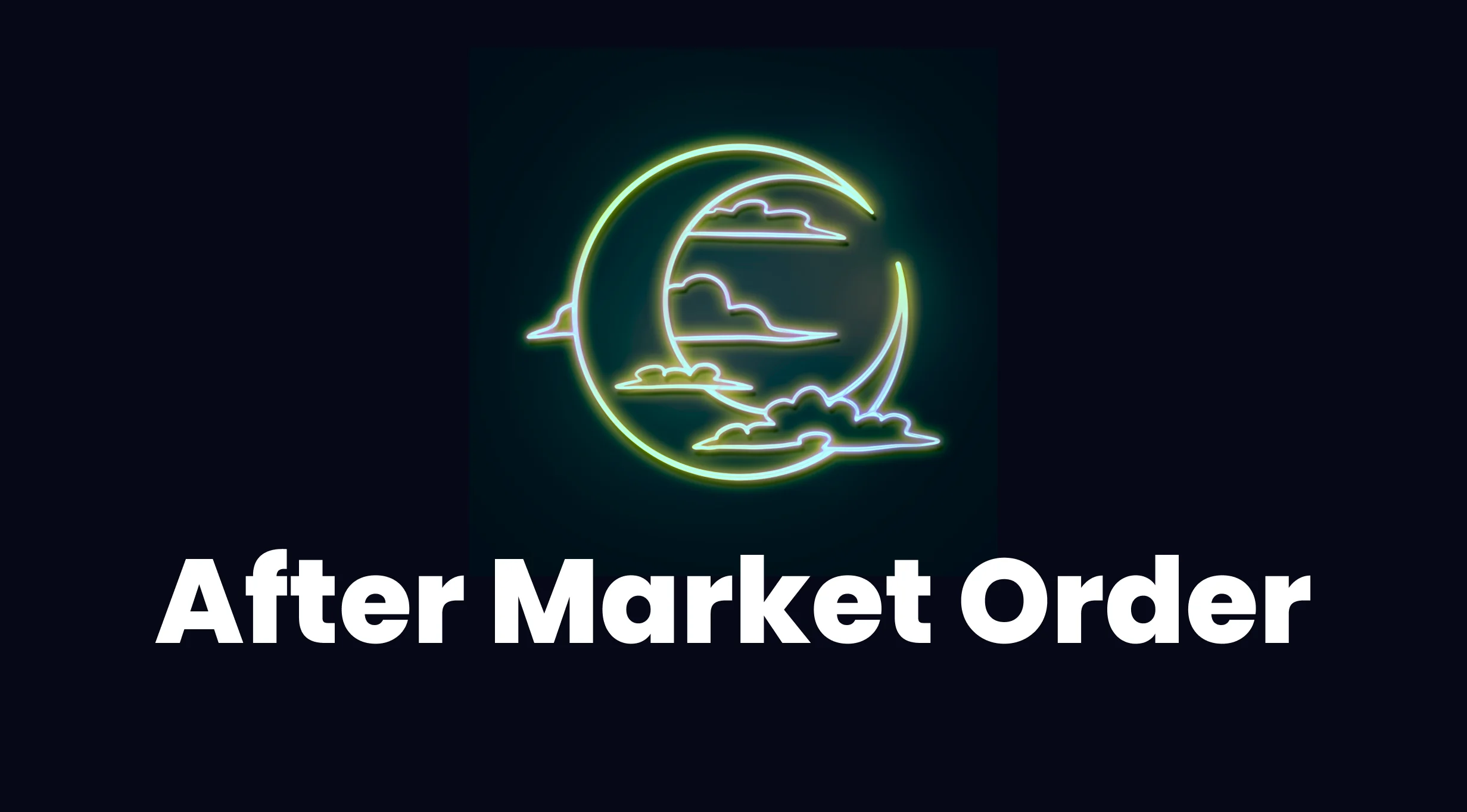 Read more about the article AFTER MARKET ORDER