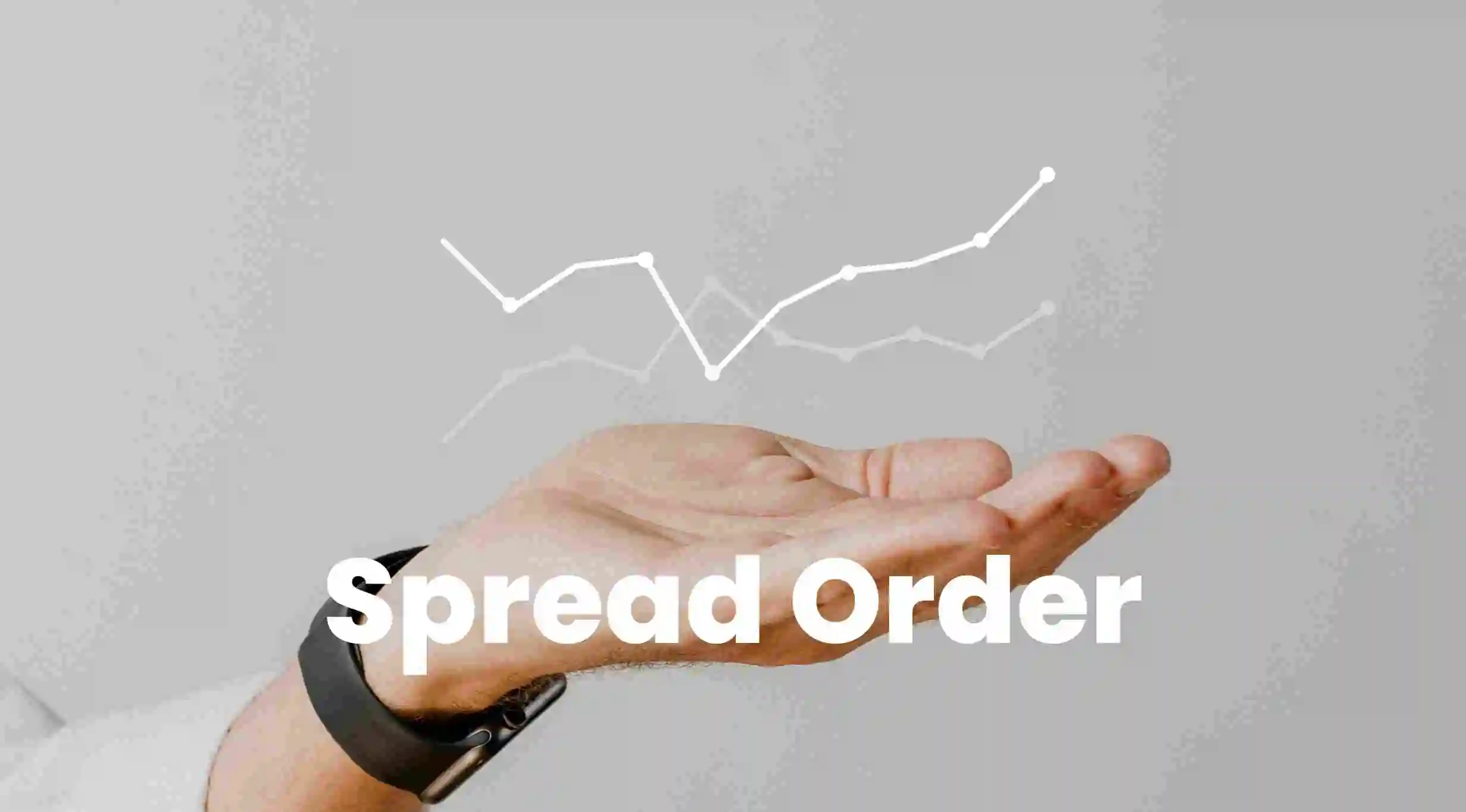 You are currently viewing Spread Order