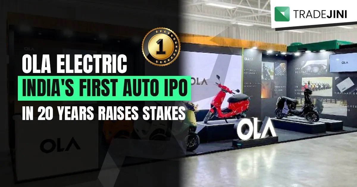 Read more about the article Ola Electric, India's first auto IPO in 20 years raises stakes